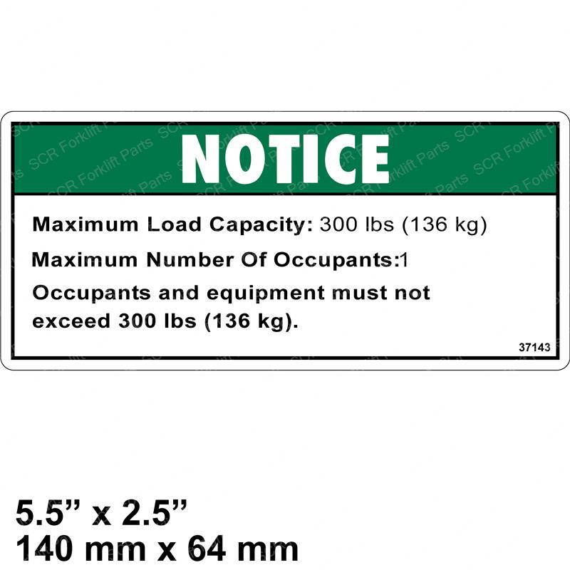 DECAL NOTICE LOAD CAP 300 GN37143GT gn37143gt product image